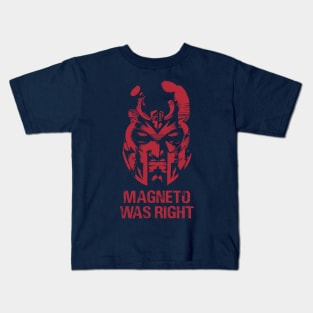 Magneto Was Right Red Design Kids T-Shirt